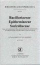 Bibliotheca Diatomologica, Volume 15: Bacillariaceae, Epithemiaceae, Surirellaceae [German]