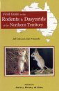Field Guide to the Rodents and Dasyurids of the Northern Territory