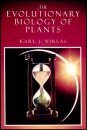 The Evolutionary Biology of Plants