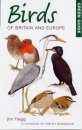 Green Guide: Birds of Britain and Europe
