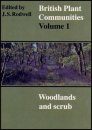 British Plant Communities, Volume 1: Woodlands and Scrub