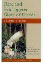 Rare and Endangered Biota of Florida, Volume 5: Birds