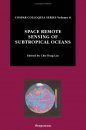 Space Remote Sensing of Subtropical Oceans (SRSSO)
