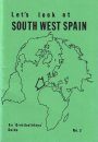 Let's Look at South West Spain