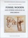 Fossil Woods and Other Geological Specimens