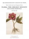 Flora: The Erbario Miniato and Other Drawings (2-Volume Set)