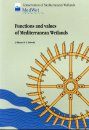 Functions and Values of Mediterranean Wetlands