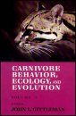 Carnivore Behaviour, Ecology and Evolution, Volume 1