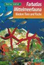 Farbatlas Mittelmeerfauna: Niedere Tiere und Fische [Colour Atlas of Mediterranean Fauna: Invertebrates and Fishes]