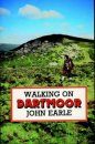 Cicerone Guides: Walking on Dartmoor