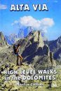Cicerone Guides: Alta Via - High Level Walks in the Dolomites