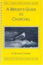 A Birder's Guide to Churchill, Manitoba