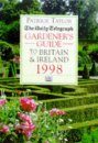 The Daily Telegraph Gardener's Guide to Britain and Ireland 1998
