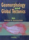 Geomorphology and Global Tectonics