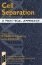 Cell Separation: A Practical Approach