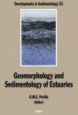 Geomorphology and Sedimentology of Estuaries
