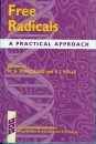 Free Radicals: A Practical Approach