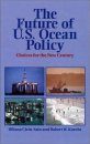 The Future of US Ocean Policy