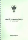 Agroforestry Options for Landowners