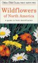 Wildflowers of North America: A Guide to Field Identification