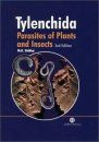 Tylenchida: Parasites of Plants and Insects