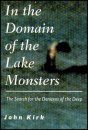In the Domain of the Lake Monsters