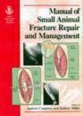 BSAVA Manual of Small Animal Fracture Repair and Management
