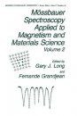 Mossbauer Spectroscopy Applied to Magnetism and Materials Science, Volume 2
