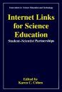 Internet Links for Science Education: Student-Scientist Partnerships