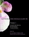 Genera Orchidacearum, Volume 1: General Introduction, Apostasioideae and Cypripedioideae