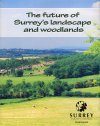 The Future of Surrey's Landscape and Woodlands