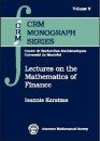 Lectures on the Mathematics of Finance