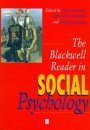 The Blackwell Reader in Social Psychology