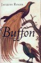Buffon: A Life in Natural History