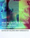 Where Biology Meets Psychology