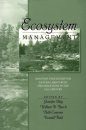 Ecosystem Management: Adaptive Strategies for Natural Resource Organizations in the Twenty-First Century