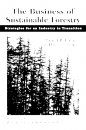 The Business of Sustainable Forestry