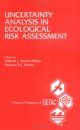 Uncertainty Analysis in Ecological Risk Assessment