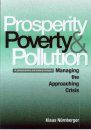 Prosperity, Poverty and Pollution