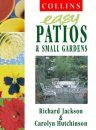 Easy Patios and Small Gardens