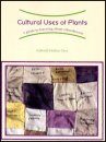 Cultural Uses of Plants
