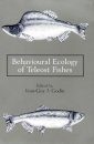 Behavioral Ecology of Teleost Fishes