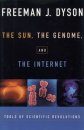 The Sun, the Genome, and the Internet
