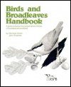 Birds and Broadleaves Handbook
