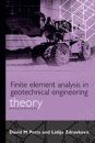 Finite Element Analysis in Geotechnical Engineering, Volume 1: Theory