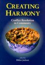 Creating Harmony: Conflict Resolution in Community