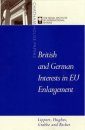 Britain, Germany and EU Enlargement: Partners or Competitors?
