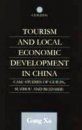 Tourism and Local Economic Development in China