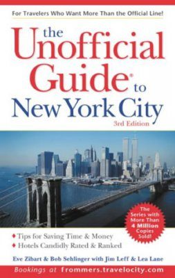 Unofficial Guide To New York City Eve Zibart Nhbs Book Shop