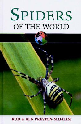 The Spiders Of The World Ken Preston Mafham And Rod